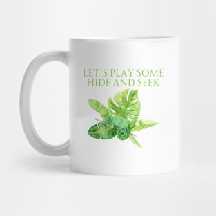 Let's Play Some Hide And Seek Mug